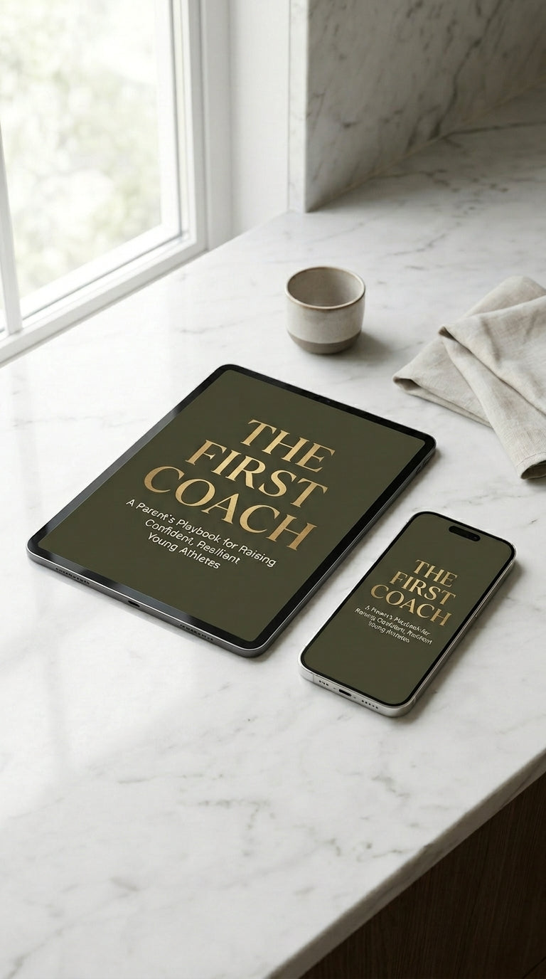 The First Coach: A Parent's Playbook for Raising Confident, Resilient Young Athletes